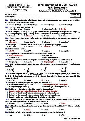 Đề thi khảo sát chất lượng THPT Quốc gia lần 1 môn Vật lý - Mã đề 368 - Năm học 2019-2020 - Trường THPT Hoằng Hóa 4 (Có đáp án)